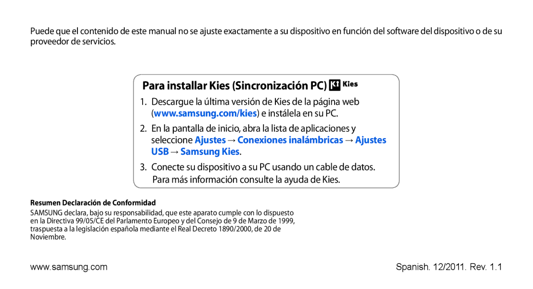 Samsung GT-I9001HKDFOP, GT-I9001HKDDBT manual Para installar Kies Sincronización PC, Resumen Declaración de Conformidad 