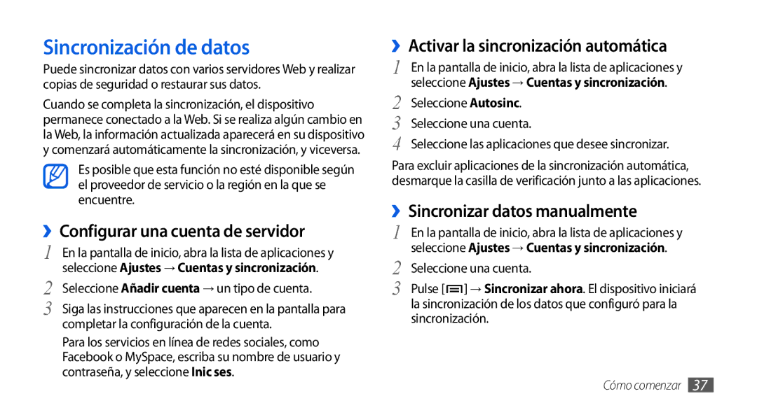 Samsung GT-I9001HKDAMN Sincronización de datos, ››Configurar una cuenta de servidor, ››Sincronizar datos manualmente 