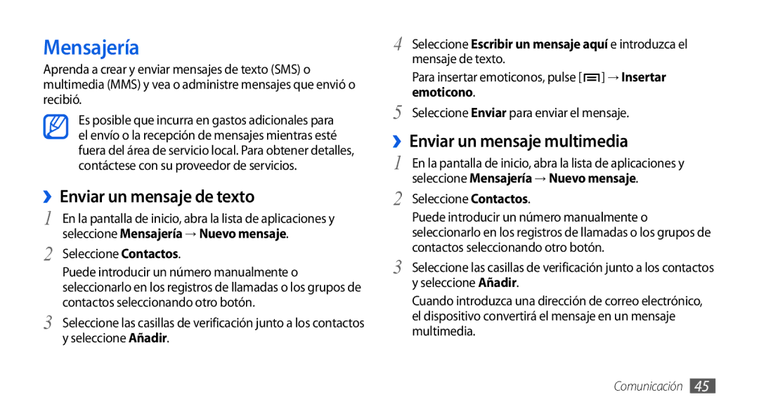 Samsung GT-I9001RWDAMN, GT-I9001HKDDBT Mensajería, ››Enviar un mensaje de texto, ››Enviar un mensaje multimedia, Emoticono 