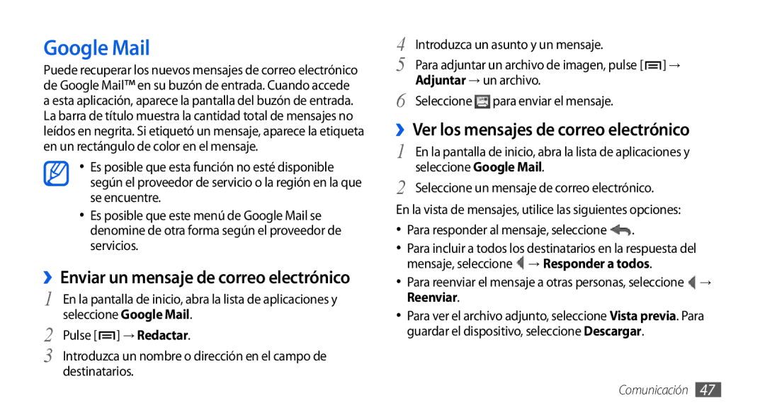 Samsung GT-I9001UWDAMN Google Mail, ››Enviar un mensaje de correo electrónico, ››Ver los mensajes de correo electrónico 