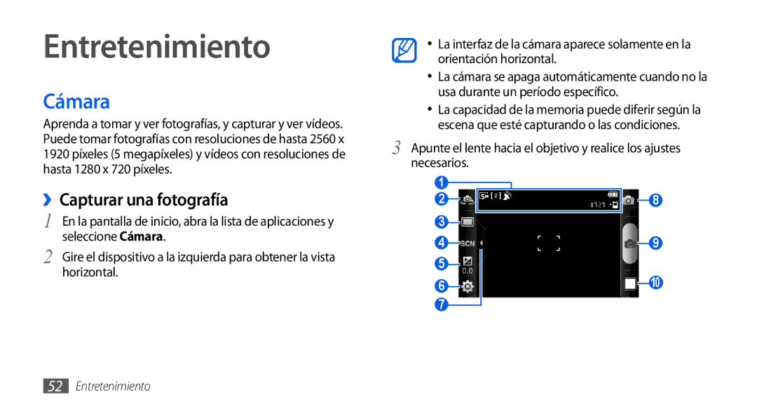 Samsung GT-I9001HKDFOP, GT-I9001HKDDBT manual Entretenimiento, ››Capturar una fotografía, Seleccione Cámara, Horizontal 