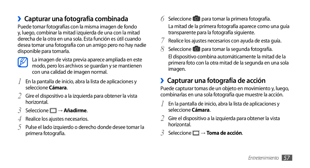 Samsung GT-I9001RWDAMN, GT-I9001HKDDBT manual ››Capturar una fotografía combinada, ››Capturar una fotografía de acción 