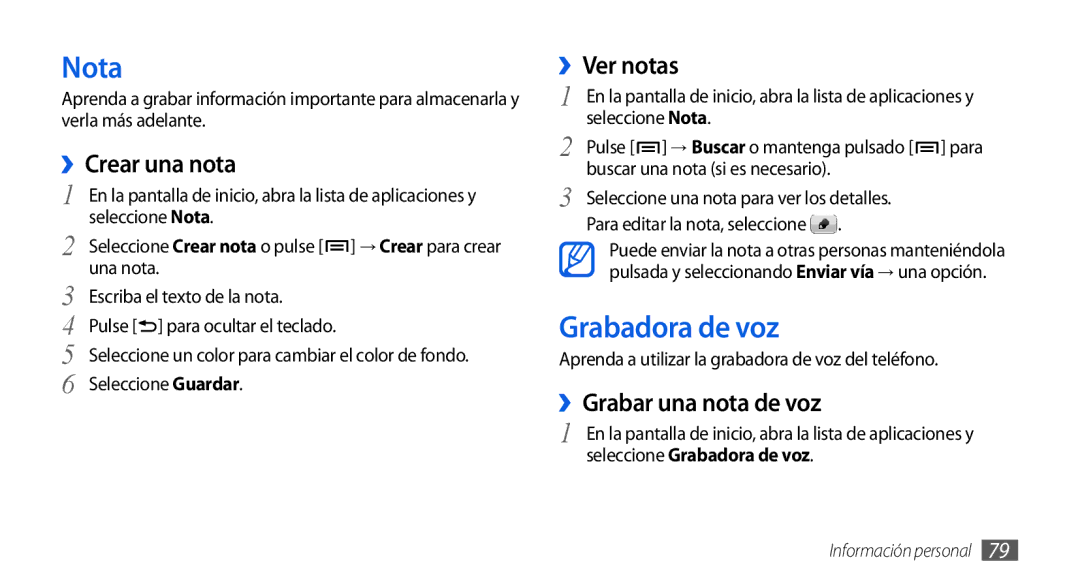 Samsung GT-I9001HKDAMN, GT-I9001HKDDBT Nota, Grabadora de voz, ››Crear una nota, ››Ver notas, ››Grabar una nota de voz 