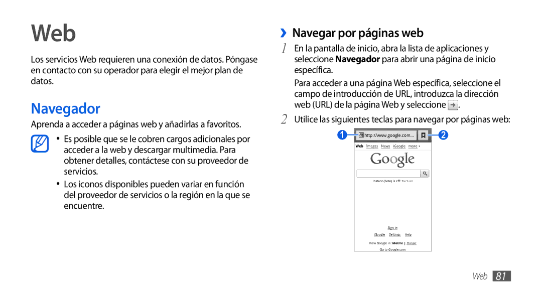 Samsung GT-I9001RWDAMN, GT-I9001HKDDBT, GT-I9001HKDAMN, GT-I9001HKDATL manual Web, Navegador, ››Navegar por páginas web 