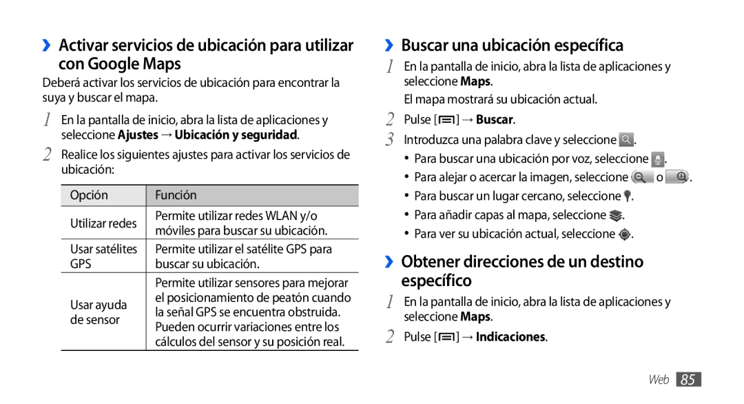 Samsung GT-I9001HKDAMN manual ››Buscar una ubicación específica, ››Obtener direcciones de un destino específico, → Buscar 