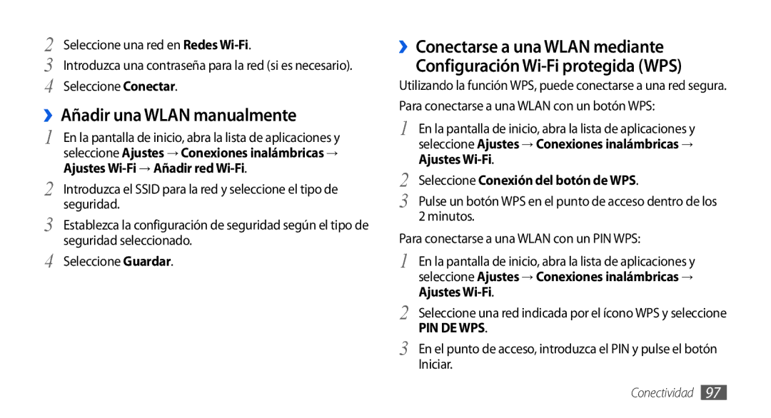 Samsung GT-I9001HKDAMN, GT-I9001HKDDBT, GT-I9001HKDATL, GT-I9001RWDAMN, GT-I9001HKDFOP ››Añadir una Wlan manualmente 