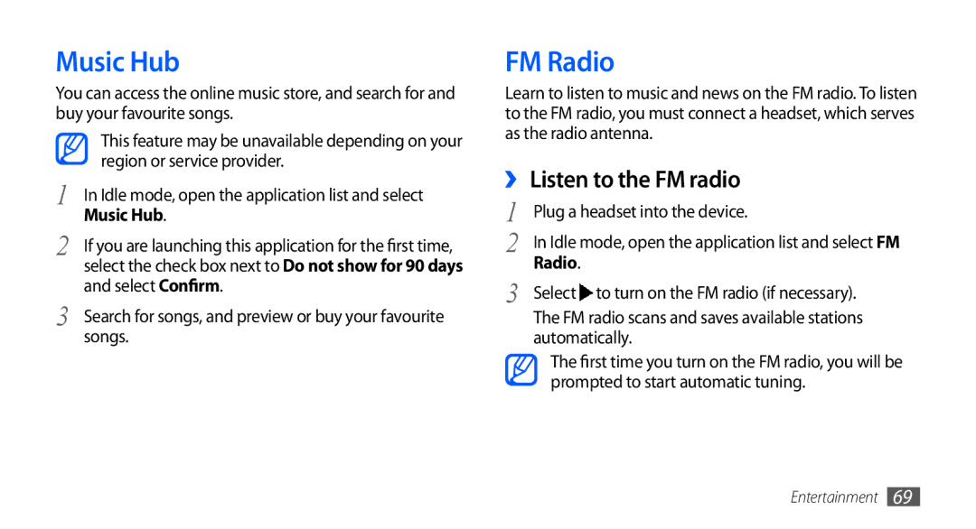 Samsung GT-I9001HKDORS, GT-I9001HKDEPL, GT-I9001HKDATO, GT-I9001HKDVIA manual Music Hub, FM Radio, ›› Listen to the FM radio 