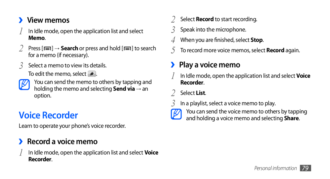 Samsung GT-I9001HKDCOS, GT-I9001HKDEPL manual Voice Recorder, ›› View memos, ›› Record a voice memo, ›› Play a voice memo 