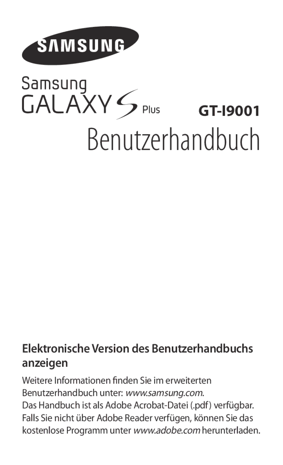 Samsung GT-I9001HKDATO, GT-I9001HKDEPL, GT-I9001HKDVIA manual Elektronische Version des Benutzerhandbuchs anzeigen 