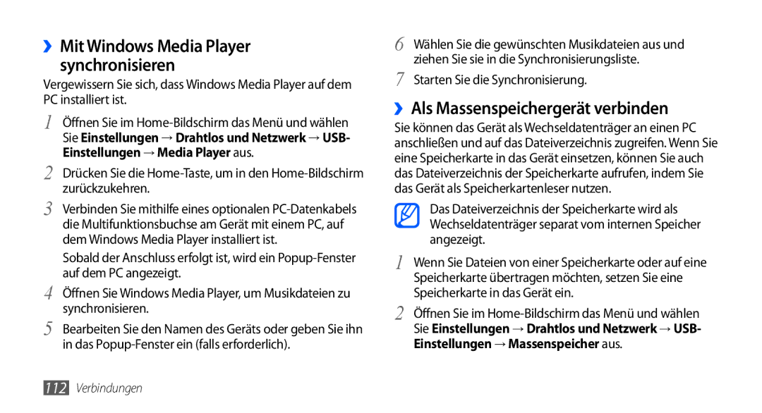 Samsung GT-I9001RWDDTM, GT-I9001HKDEPL ››Als Massenspeichergerät verbinden, ››Mit Windows Media Player synchronisieren 