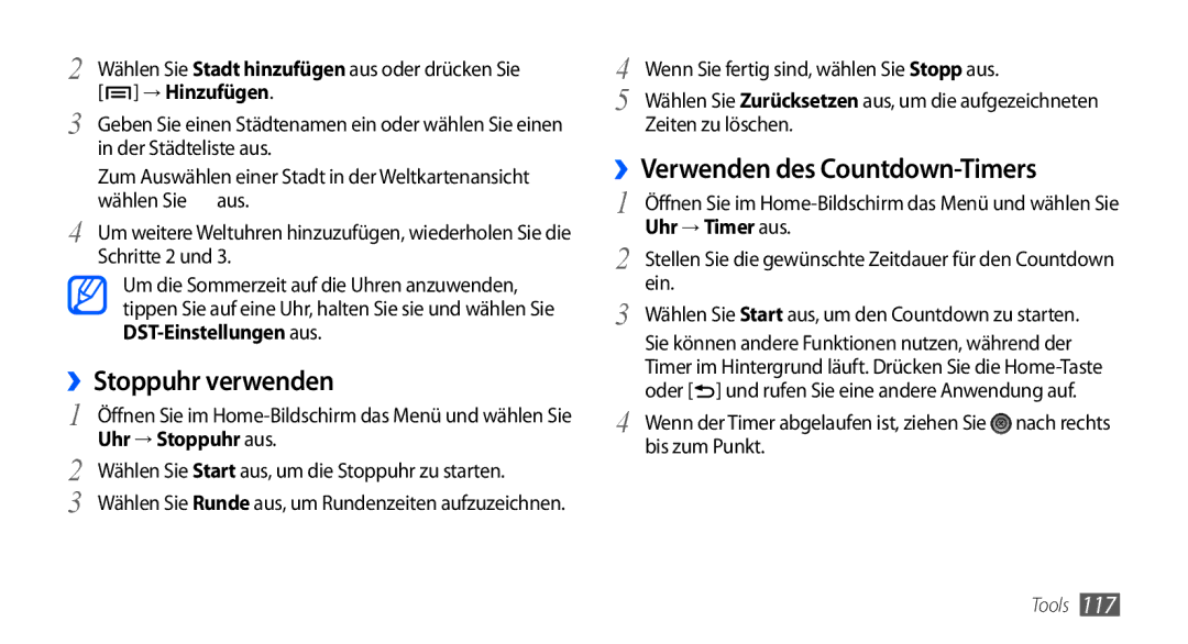 Samsung GT-I9001UWDDBT, GT-I9001HKDEPL, GT-I9001HKDATO, GT-I9001HKDVIA ››Stoppuhr verwenden, Uhr → Stoppuhr aus, Nach rechts 