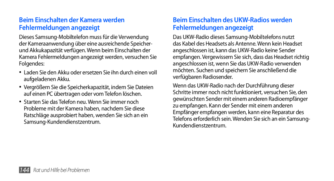 Samsung GT-I9001HKDEUR, GT-I9001HKDEPL, GT-I9001HKDATO manual Beim Einschalten der Kamera werden Fehlermeldungen angezeigt 