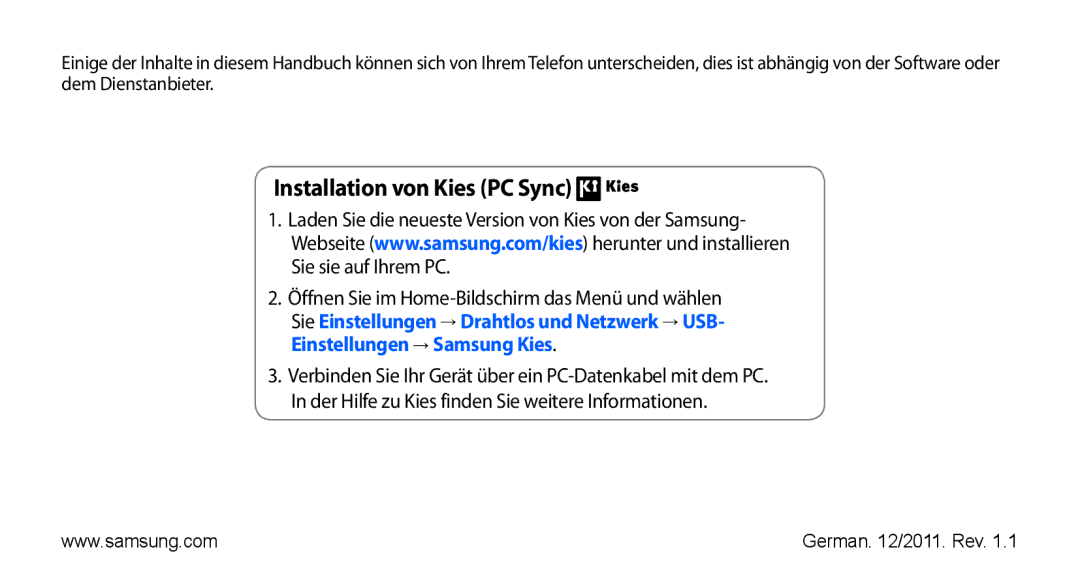 Samsung GT-I9001UWDDBT, GT-I9001HKDEPL, GT-I9001HKDATO, GT-I9001HKDVIA, GT-I9001HKDVD2 manual Installation von Kies PC Sync 