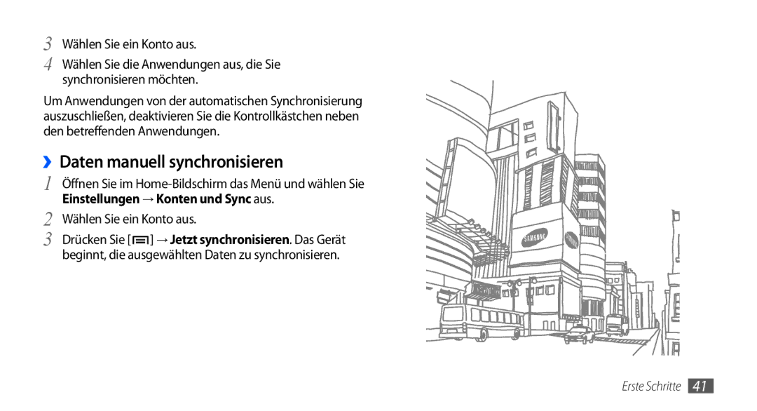 Samsung GT-I9001UWDDTM, GT-I9001HKDEPL, GT-I9001HKDATO manual ››Daten manuell synchronisieren, Wählen Sie ein Konto aus 