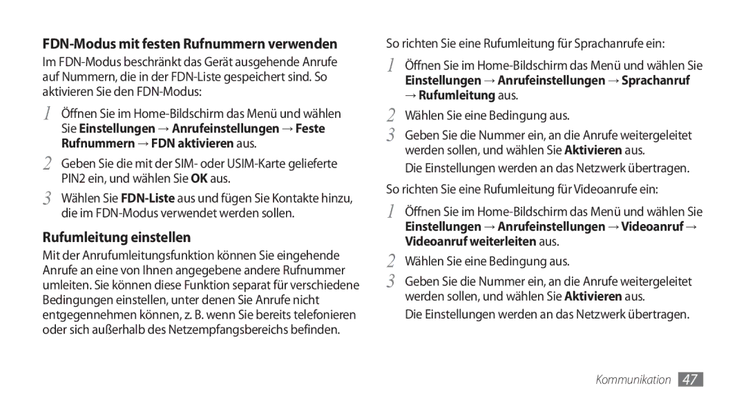 Samsung GT-I9001HKDVIA manual FDN-Modus mit festen Rufnummern verwenden, → Rufumleitung aus, Wählen Sie eine Bedingung aus 