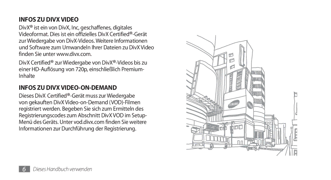 Samsung GT-I9001HKDVIT, GT-I9001HKDEPL, GT-I9001HKDATO, GT-I9001HKDVIA, GT-I9001HKDVD2 manual Infos ZU Divx VIDEO-ON-DEMAND 