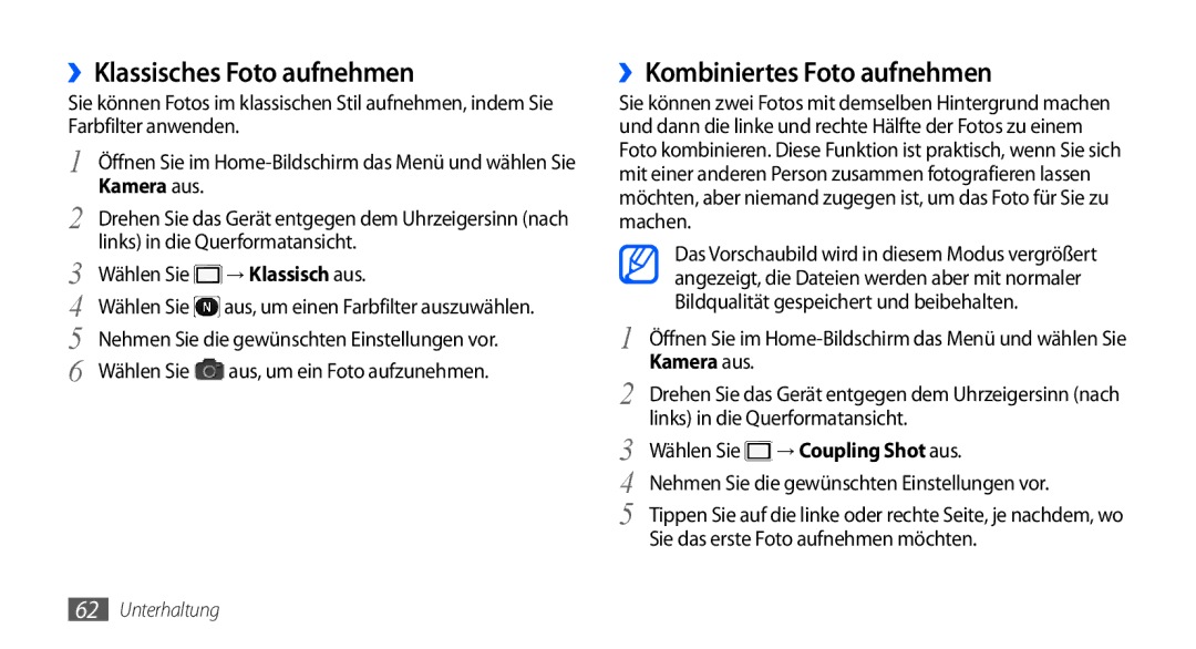 Samsung GT-I9001HKDVIA manual ››Klassisches Foto aufnehmen, ››Kombiniertes Foto aufnehmen, Wählen Sie → Coupling Shot aus 