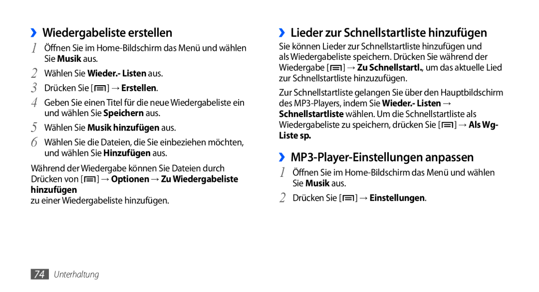 Samsung GT-I9001HKDXEG, GT-I9001HKDEPL, GT-I9001HKDATO ››Wiedergabeliste erstellen, ››MP3-Player-Einstellungen anpassen 