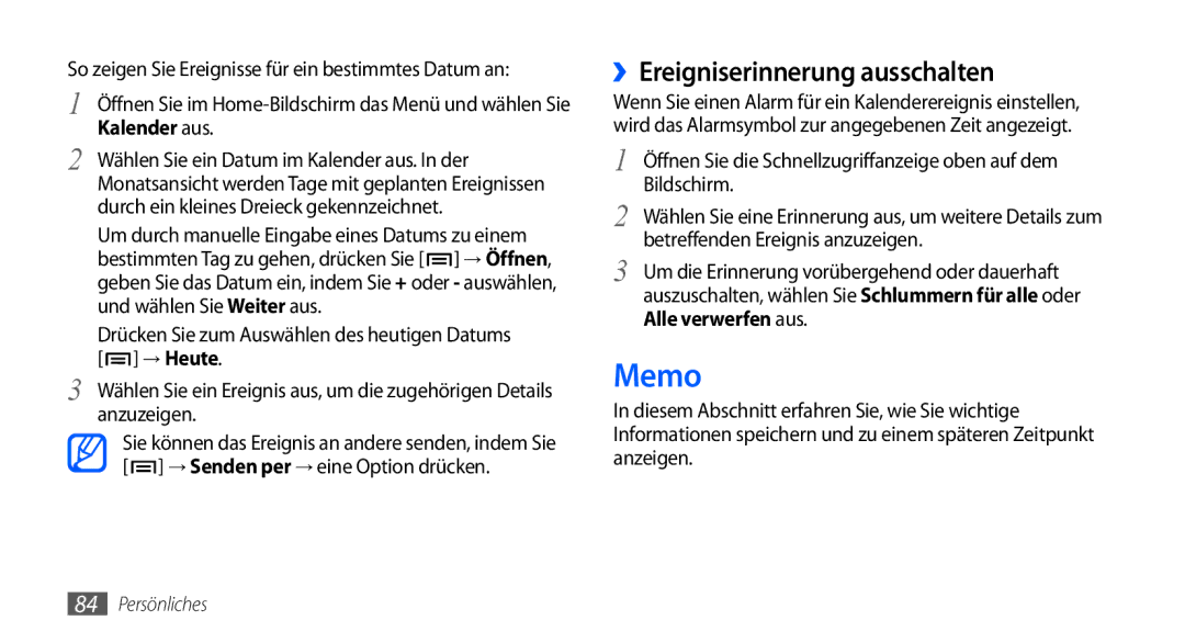 Samsung GT-I9001HKDEUR manual Memo, ››Ereigniserinnerung ausschalten, Durch ein kleines Dreieck gekennzeichnet, → Heute 