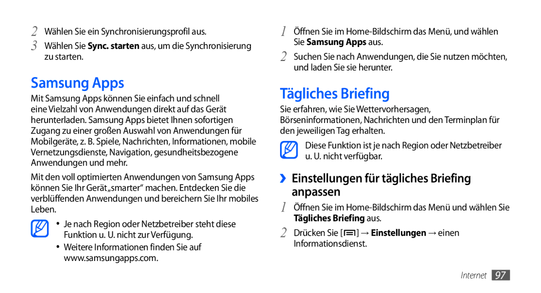 Samsung GT-I9001RWDDTM, GT-I9001HKDEPL Samsung Apps, Tägliches Briefing, ››Einstellungen für tägliches Briefing anpassen 