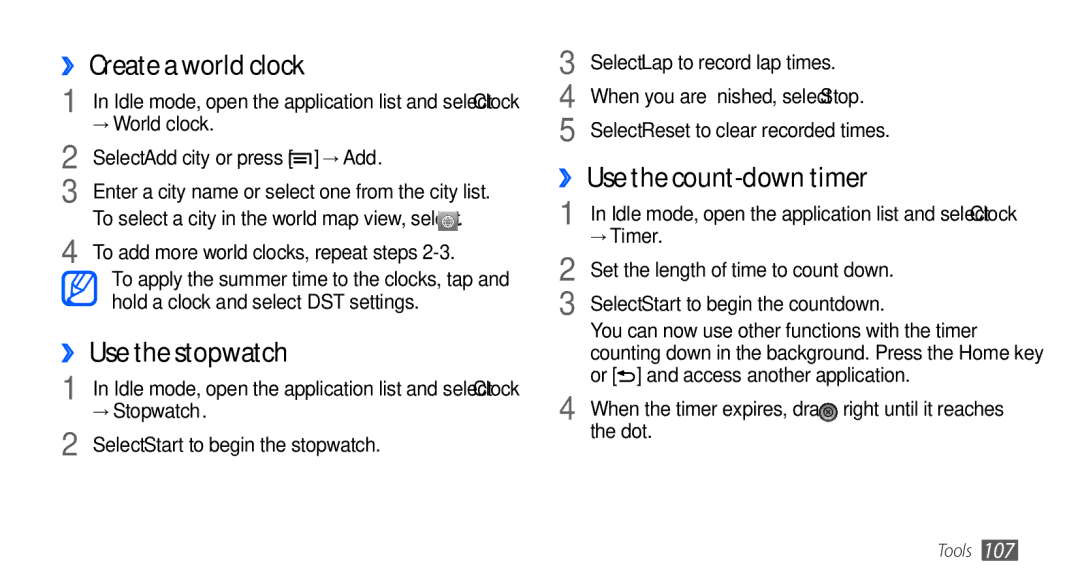 Samsung GT-I9001HKDVIA, GT-I9001HKDEPL manual ›› Create a world clock, ›› Use the stopwatch, ›› Use the count-down timer 