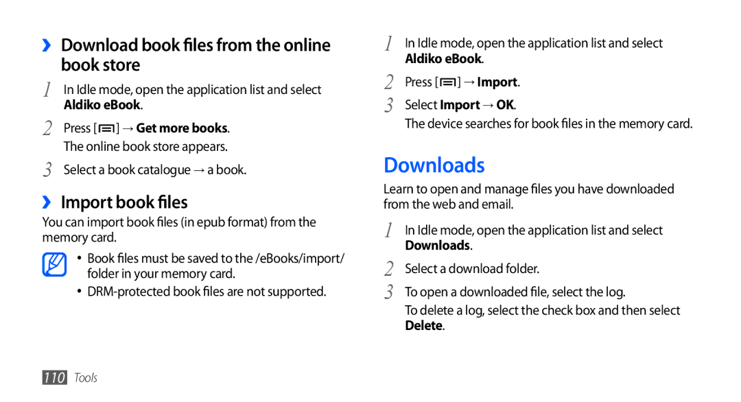 Samsung GT-I9001HKDDTM, GT-I9001HKDEPL Downloads, ›› Download book files from the online book store, ›› Import book files 