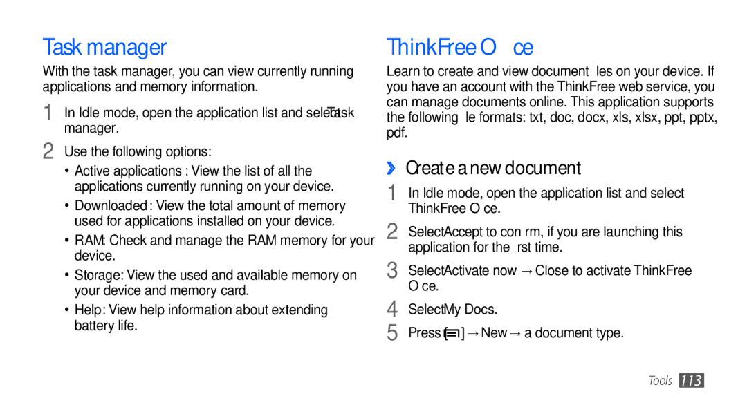 Samsung GT-I9001HKDDBT, GT-I9001HKDEPL, GT-I9001HKDATO Task manager, ThinkFree Office, ›› Create a new document, Manager 