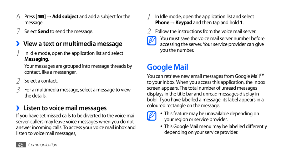 Samsung GT-I9001HKDATO Google Mail, ›› View a text or multimedia message, ›› Listen to voice mail messages, Messaging 