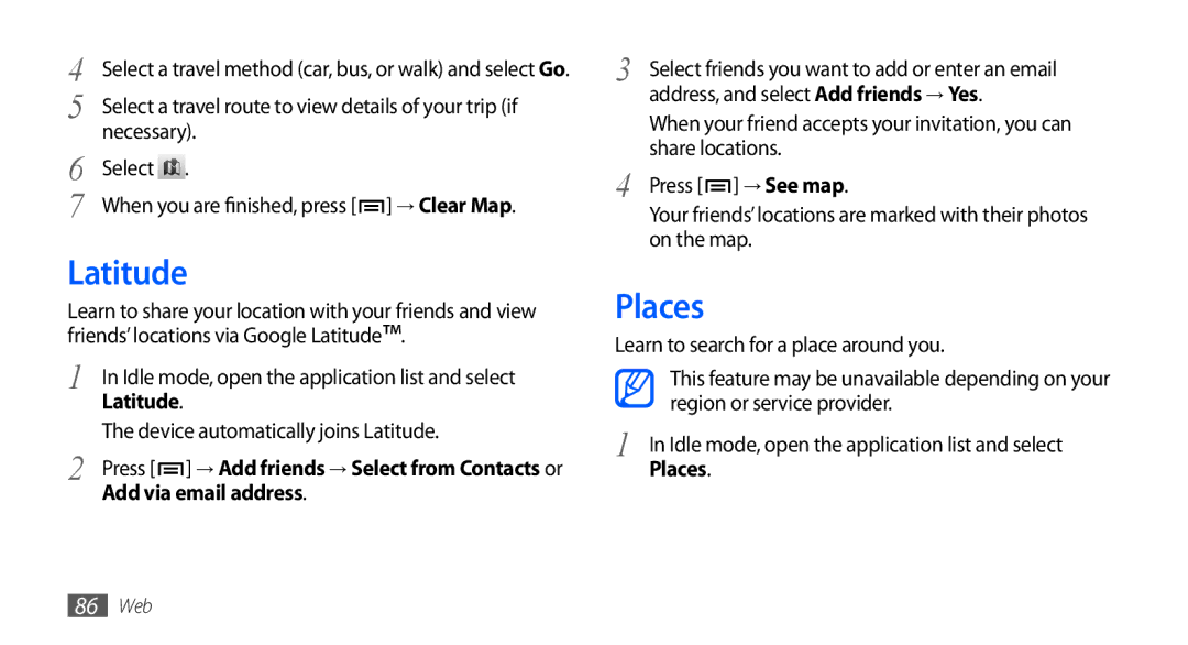 Samsung GT-I9001UWDDTM, GT-I9001HKDEPL, GT-I9001HKDATO, GT-I9001HKDVIA manual Latitude, Places, Add via email address 