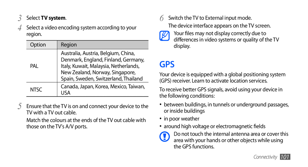 Samsung GT-I9001HKDSFR, GT-I9001HKDEPL, GT-I9001HKDATO, GT-I9001HKDVIA, GT-I9001HKDVD2, GT-I9001HKDTUR manual Select TV system 