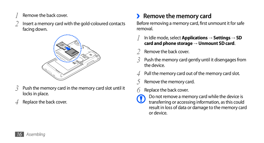 Samsung GT-I9001RWDSFR ›› Remove the memory card, Remove the back cover, the device, Replace the back cover, Assembling 