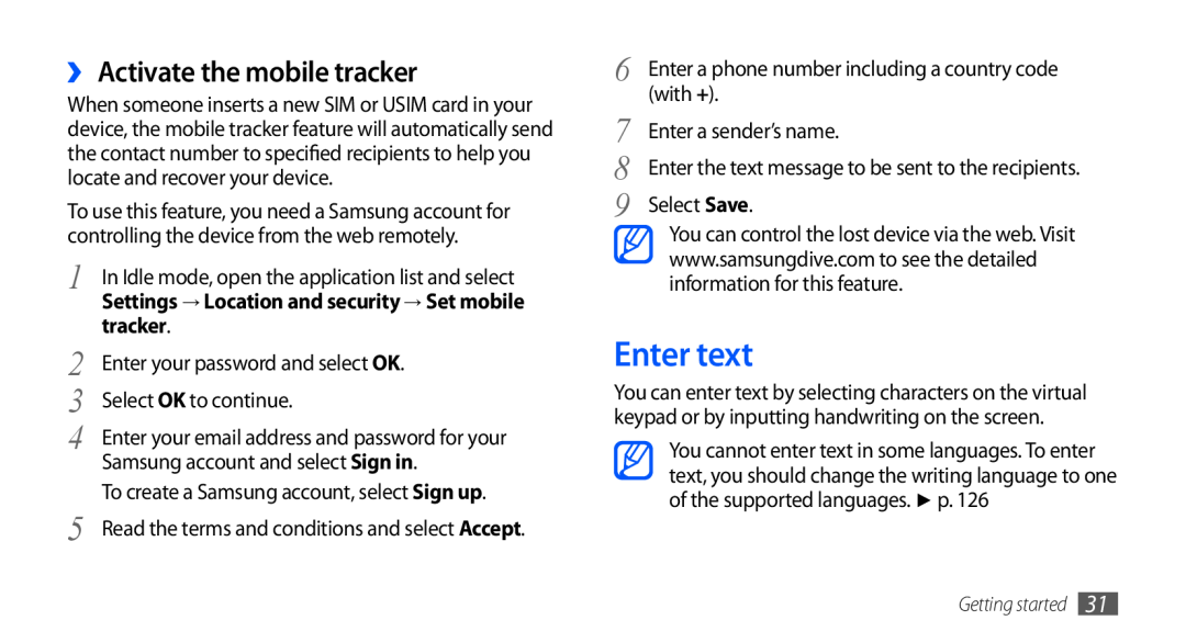 Samsung GT-I9001HKDATL, GT-I9001HKDEPL, GT-I9001HKDATO manual Enter text, ›› Activate the mobile tracker, Getting started 