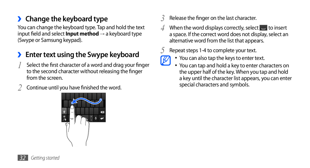 Samsung GT-I9001RWDAMN manual ›› Change the keyboard type, ›› Enter text using the Swype keyboard, Getting started 