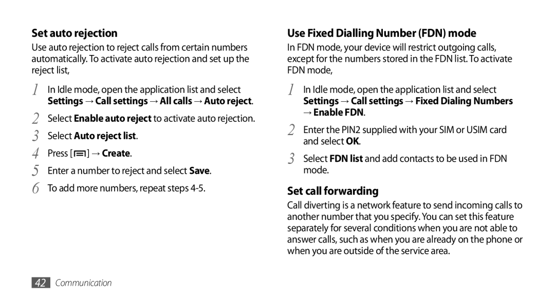 Samsung GT-I9001RWDXSG manual Set auto rejection, Use Fixed Dialling Number FDN mode, Set call forwarding, → Enable FDN 