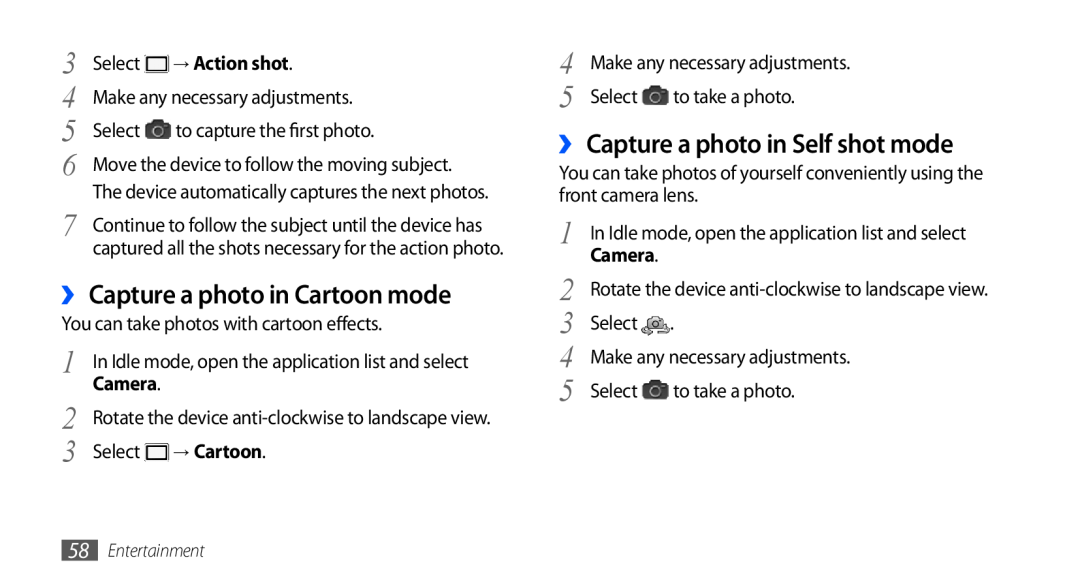 Samsung GT-I9001UWDTHR ›› Capture a photo in Cartoon mode, ›› Capture a photo in Self shot mode, → Action shot, → Cartoon 
