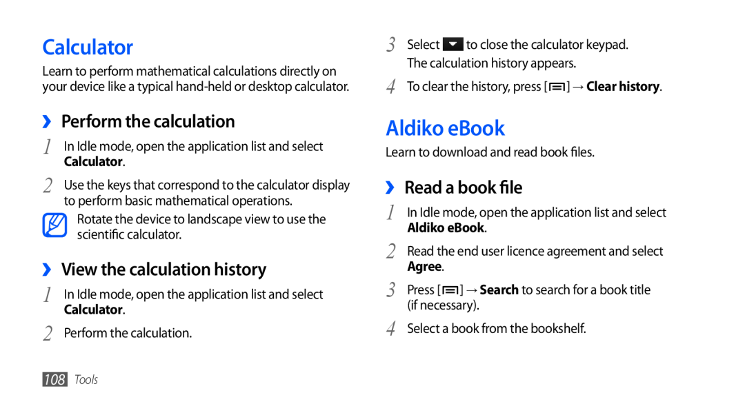 Samsung GT-I9001HKDVD2 Calculator, Aldiko eBook, ›› Perform the calculation, ›› View the calculation history, Agree, Tools 