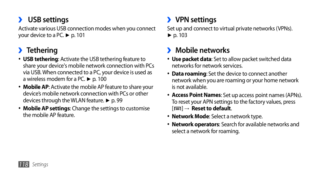 Samsung GT-I9001RWDVIA manual ›› USB settings, ›› Tethering, ›› VPN settings, ›› Mobile networks, → Reset to default 