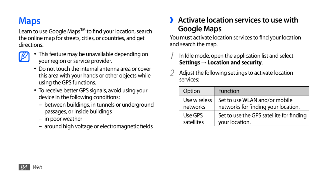 Samsung GT-I9001HKDEUR manual ›› Activate location services to use with Google Maps, Settings → Location and security 