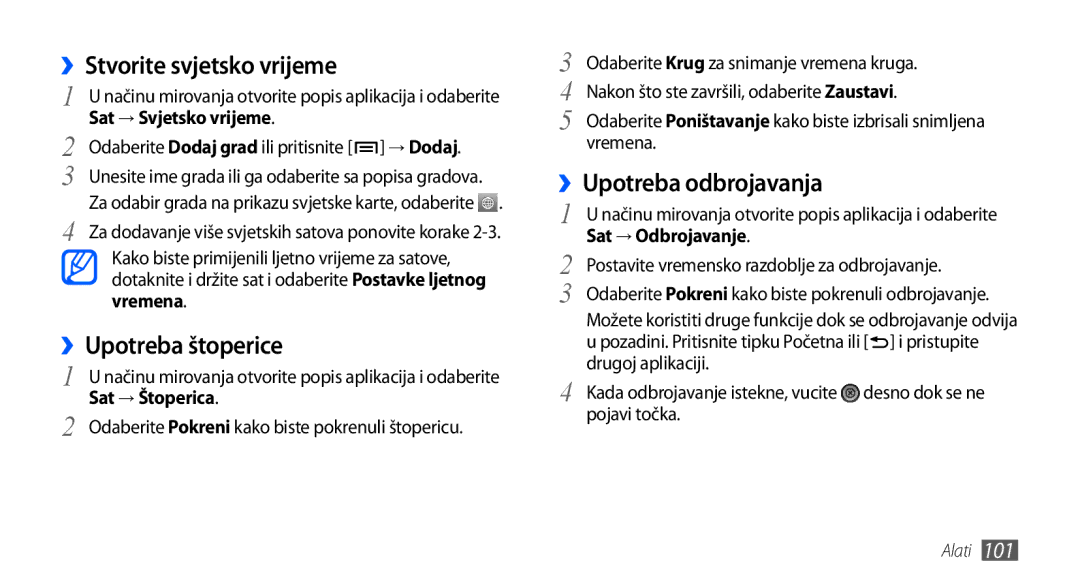 Samsung GT-I9001HKDCRO, GT-I9001HKDMKO manual ››Stvorite svjetsko vrijeme, ››Upotreba štoperice, ››Upotreba odbrojavanja 