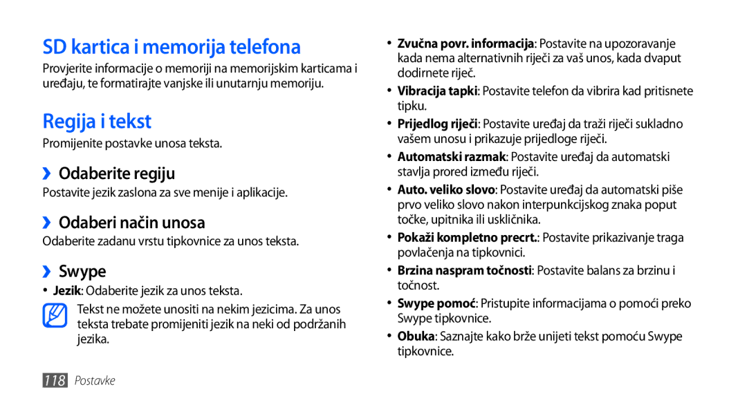 Samsung GT-I9001HKDMBM SD kartica i memorija telefona, Regija i tekst, ››Odaberite regiju, ››Odaberi način unosa, ››Swype 