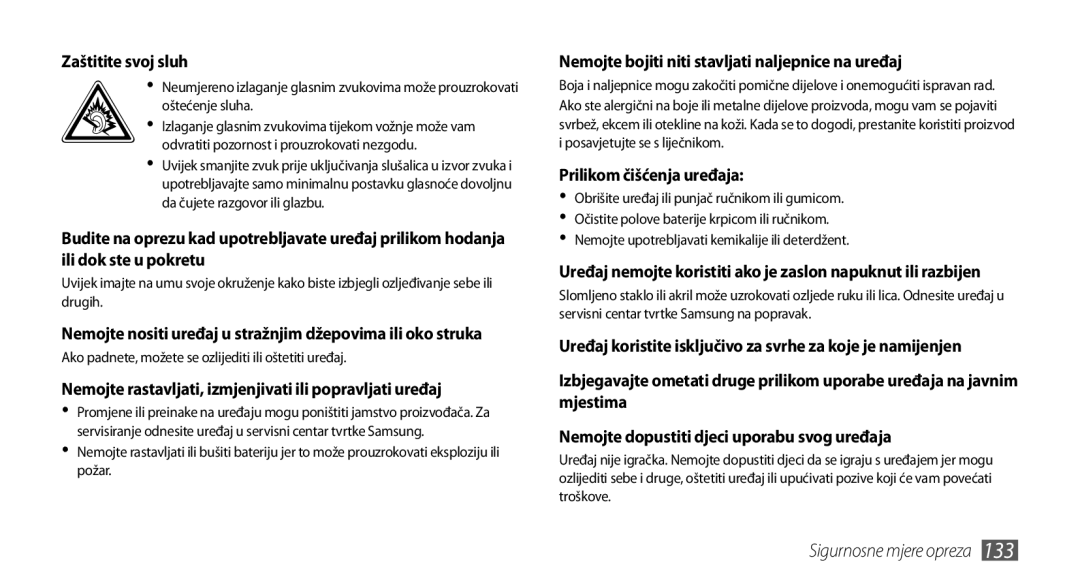 Samsung GT-I9001HKDSMO, GT-I9001HKDMKO, GT-I9001HKDCRO manual Uređaj nemojte koristiti ako je zaslon napuknut ili razbijen 