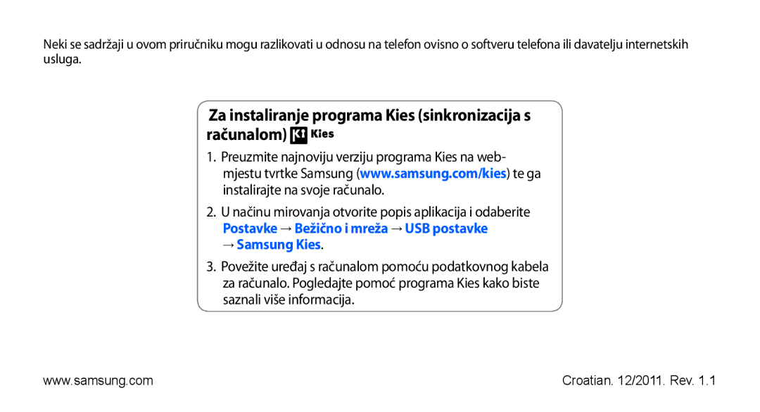 Samsung GT-I9001HKDSMO, GT-I9001HKDMKO manual Za instaliranje programa Kies sinkronizacija s računalom, → Samsung Kies 