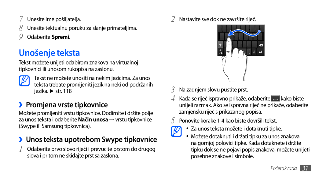 Samsung GT-I9001RWDTWO manual Unošenje teksta, ››Promjena vrste tipkovnice, ››Unos teksta upotrebom Swype tipkovnice 