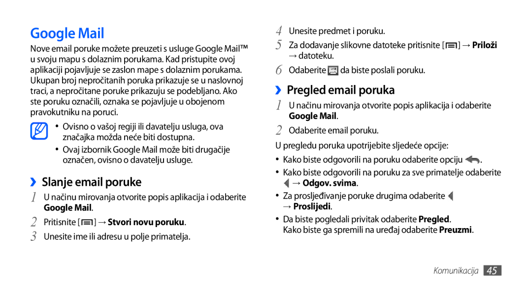 Samsung GT-I9001HKDSMO, GT-I9001HKDMKO, GT-I9001HKDCRO manual Google Mail, ››Slanje email poruke, ››Pregled email poruka 