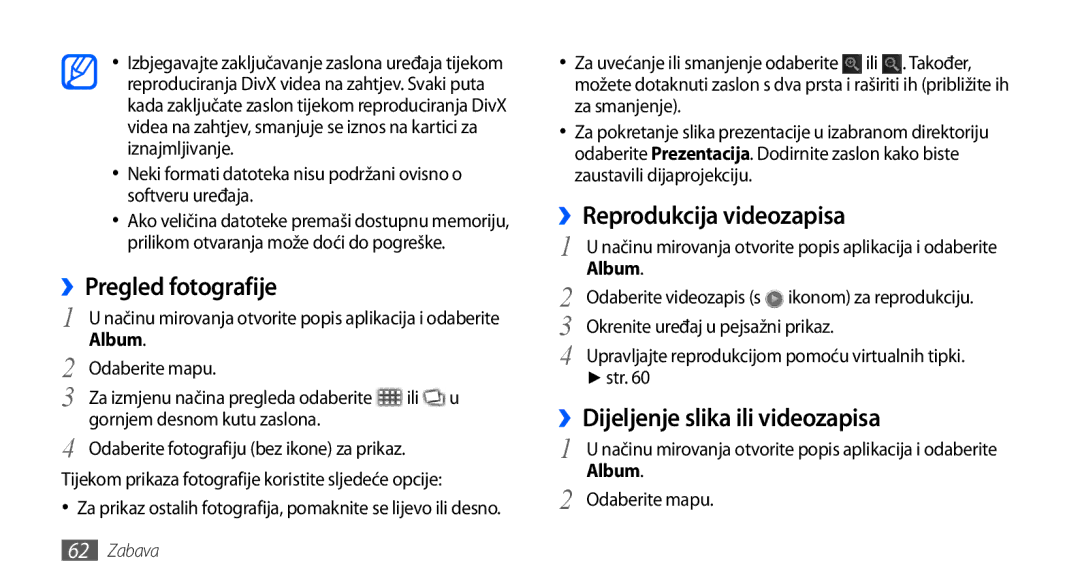 Samsung GT2I9001HKDCRO manual ››Pregled fotografije, ››Reprodukcija videozapisa, ››Dijeljenje slika ili videozapisa, Album 