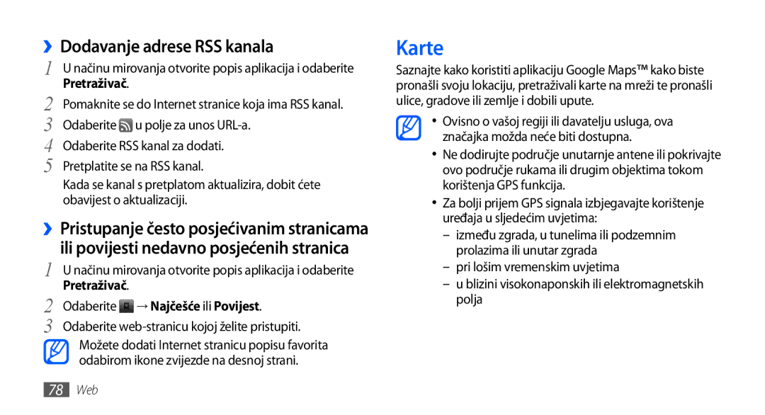 Samsung GT-I9001HKDSMO, GT-I9001HKDMKO, GT-I9001HKDCRO manual Karte, ››Dodavanje adrese RSS kanala, → Najčešće ili Povijest 