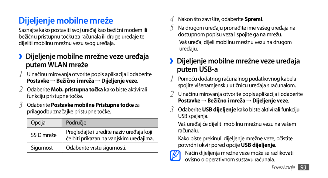 Samsung GT-I9001HKDTWO, GT-I9001HKDMKO manual Dijeljenje mobilne mreže, ››Dijeljenje mobilne mrežne veze uređaja putem USB-a 