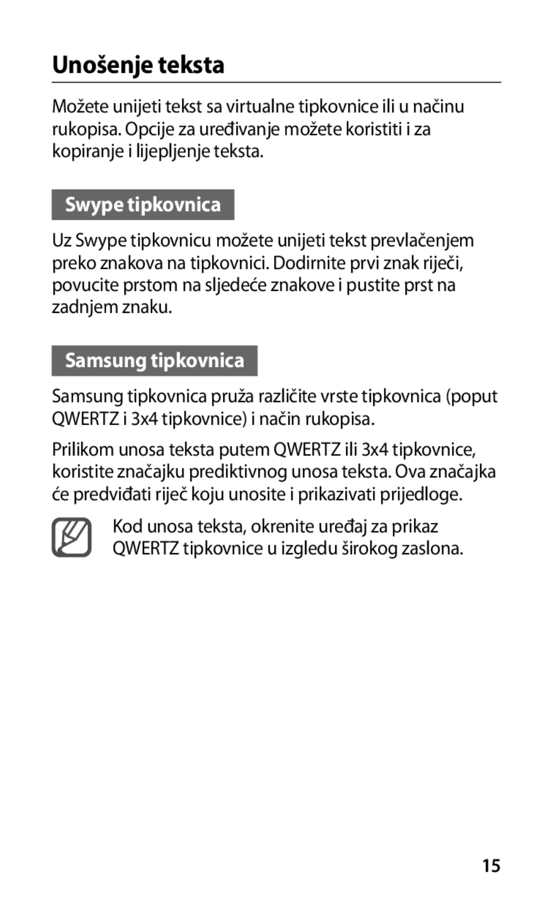 Samsung GT-I9001HKDMBM, GT-I9001HKDMKO, GT-I9001HKDTWO, GT-I9001HKDVIP Unošenje teksta, Swype tipkovnica, Samsung tipkovnica 