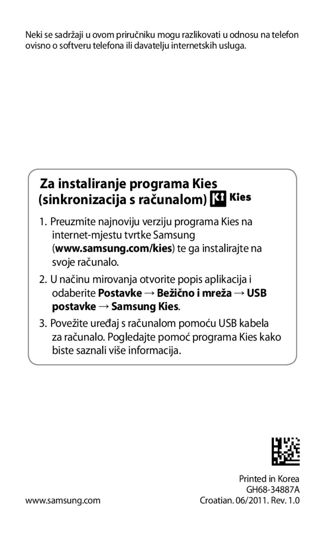 Samsung GT-I9001HKDVIP, GT-I9001HKDMKO, GT-I9001HKDTWO manual Za instaliranje programa Kies sinkronizacija s računalom 