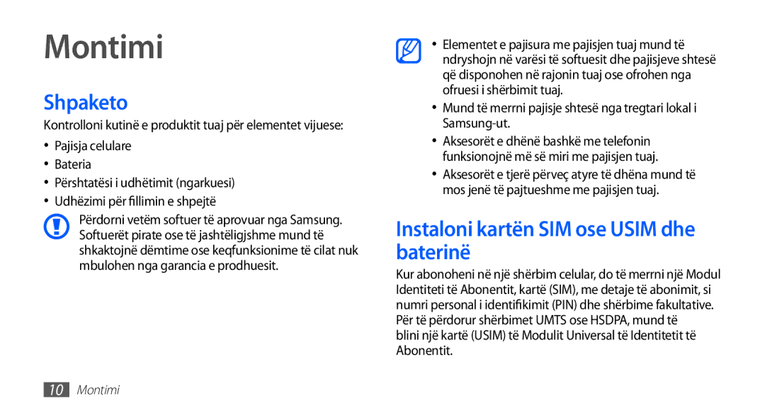 Samsung GT-I9001HKDALB, GT-I9001HKDMKO, GT-I9001RWDMSR manual Montimi, Shpaketo, Instaloni kartën SIM ose Usim dhe baterinë 